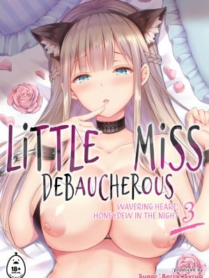 [Kuroe] Little Miss Debaucherous 3：Wavering Heart; Honeydew in the Night