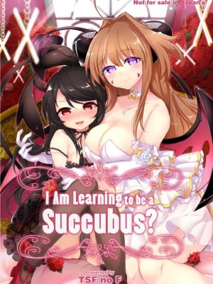 [Kurimochi Chizuru] I Am Learning to be a Succubus？Chapter 2