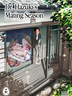 [Dibi] Dr. Hazuki’s Mating Season