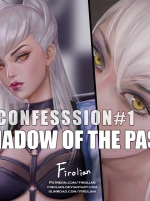 [Firolian] Confession #1 – Shadow of the Past
